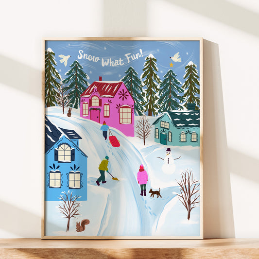 Snow What Fun Wall Art Print