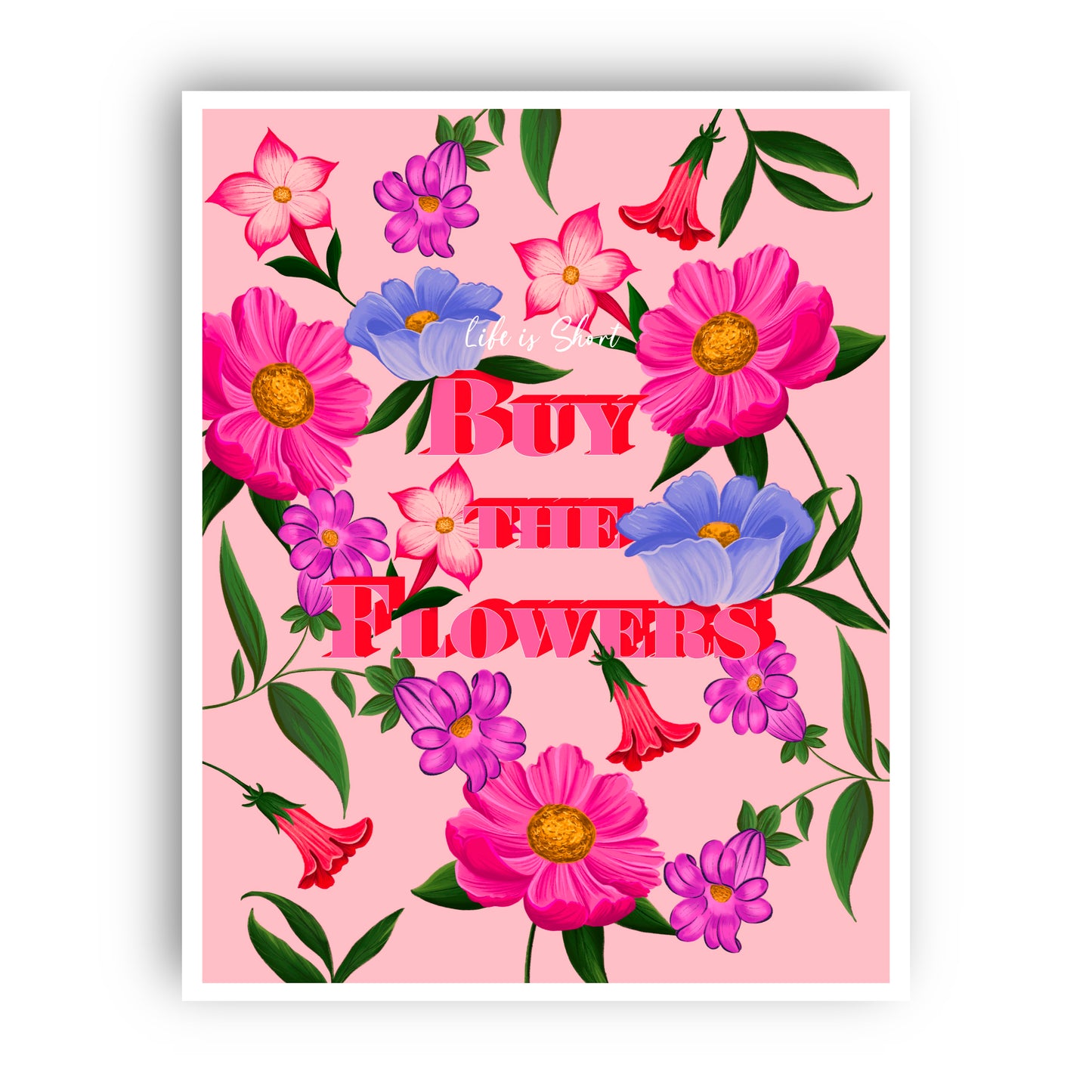Buy The Flowers Wall Art Print